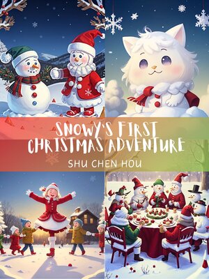 cover image of Snowy's First Christmas Adventure